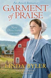 Garment of Praise: New Directions Book Three - eBook