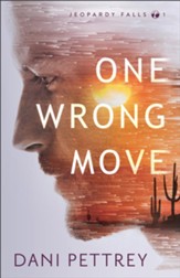 One Wrong Move (Jeopardy Falls Book #1) - eBook