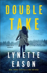 Double Take (Lake City Heroes Book #1) - eBook