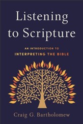 Listening to Scripture: An Introduction to Interpreting the Bible - eBook