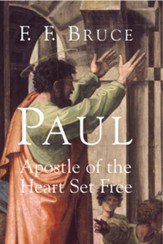 Paul: Apostle of the Heart Set Free - eBook