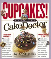 Cupcakes!: From the Cake Mix Doctor / Digital original - eBook