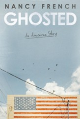 Ghosted: An American Story - eBook