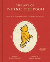 The Art of Winnie-the-Pooh: How E.H. Shepard Illustrated an Icon - eBook