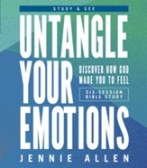 Untangle Your Emotions Bible Study Guide plus Streaming Video: Discover How God Made You to Feel - eBook