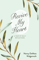 Revive My Heart: A Year of Daily Reflections - eBook