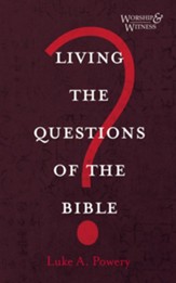 Living the Questions of the Bible - eBook