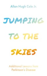 Jumping to the Skies: Additional Lessons from Parkinson's Disease - eBook