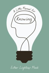 A Little Manual for Knowing - eBook