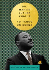 I Have a Dream \ Yo tengo un sueno (Spanish Edition) - eBook