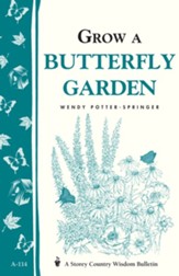 Grow a Butterfly Garden: Storey Country Wisdom Bulletin A-114 - eBook