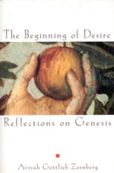 The Beginning of Desire: Reflections on Genesis - eBook