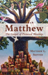 Matthew: The Gospel of Promised Blessings - eBook