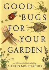 Good Bugs for Your Garden / Digital original - eBook
