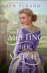 Meeting Her Match (The Matchmakers Book #3) - eBook