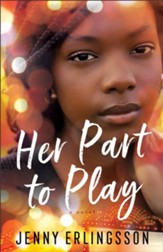 Her Part to Play: A Novel - eBook