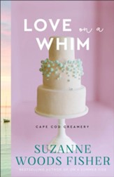 Love on a Whim (Cape Cod Creamery Book #3) - eBook