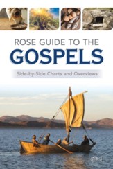 Rose Guide to the Gospels: Side-by-Side Charts and Overviews - eBook