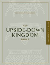 NIV, Upside-Down Kingdom Bible: Think Deeply // Love Widely - eBook