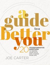 A Guide to a Better You: 20 Transformative Questions to Deepen Your Faith and Change Your Life - eBook