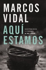 Aqui estamos: Sostenidos y firmes a su lado - eBook