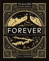 Forever Bible Study Guide: The Story of God Making All Things Right - eBook