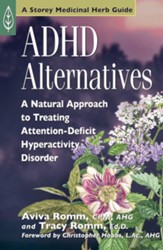 ADHD Alternatives: A Natural Approach to Treating Attention Deficit Hyperactivity Disorder - eBook