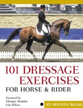 101 Dressage Exercises for Horse & Rider - eBook