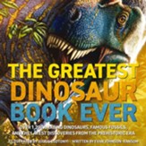 Dinosaur World: Over 1,200 Amazing Dinosaurs, Famous Fossils, and the Latest Discoveries from the Prehistoric Era - eBook