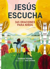 Jesus escucha: 365 oraciones para ninos: Un libro de oracion de Jesus te llama para lectores jovenes - eBook