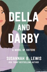 Della and Darby: A Novel of Sisters - eBook