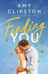 Finding You: A Sweet Contemporary Romance - eBook