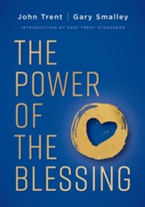 The Power of the Blessing: 5 Keys to Improving Your Relationships - eBook