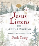 Jesus Listens-for Advent and Christmas, with Full Scriptures: Prayers for the Season - eBook