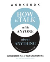 How to Talk with Anyone about Anything Workbook: A Guide to Practicing Safe Conversations - eBook