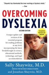 Overcoming Dyslexia: A New and Complete Science-Based Program for Reading Problems at Any Level - eBook