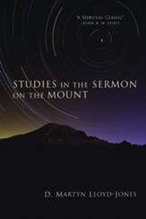 Studies in the Sermon on the Mount - eBook