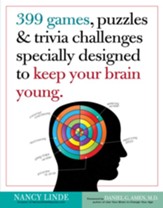 399 Games, Puzzles & Trivia Challenges Specially Designed to Keep Your Brain Young. - eBook