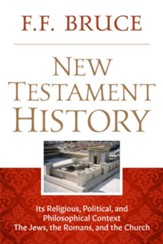 New Testament History: Its Religious, Political, and Philosophical Context - eBook