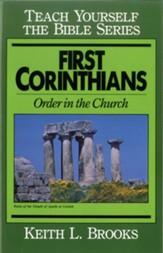 First Corinthians-Teach Yourself the Bible Series: Order in the Church - eBook