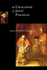 The Challenge of Jesus' Parables - eBook