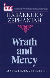 Habakkuk and Zephaniah: Wrath and Mercy - eBook