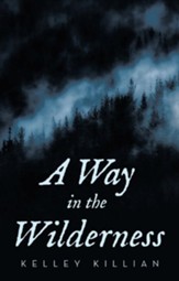 A Way in the Wilderness - eBook