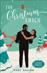 The Christmas Catch: A Sweet Holiday Novella - eBook