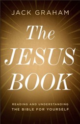 The Jesus Book: Reading and Understanding the Bible for Yourself - eBook