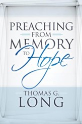 Preaching from Memory to Hope - eBook