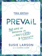 Prevail Teen Edition: 365 Days of Growing in God's Love and Strength - eBook