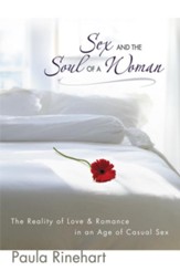 Sex and the Soul of a Woman: How God Restores the Beauty of Relationship from the Pain of Regret - eBook