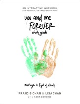 You and Me Forever Study Guide: Marriage in Light of Eternity - eBook
