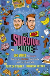 The JStu Survival Guide: 100 Days to Conquer Your Fears, Shatter Your Limits, and Build Your Faith - eBook